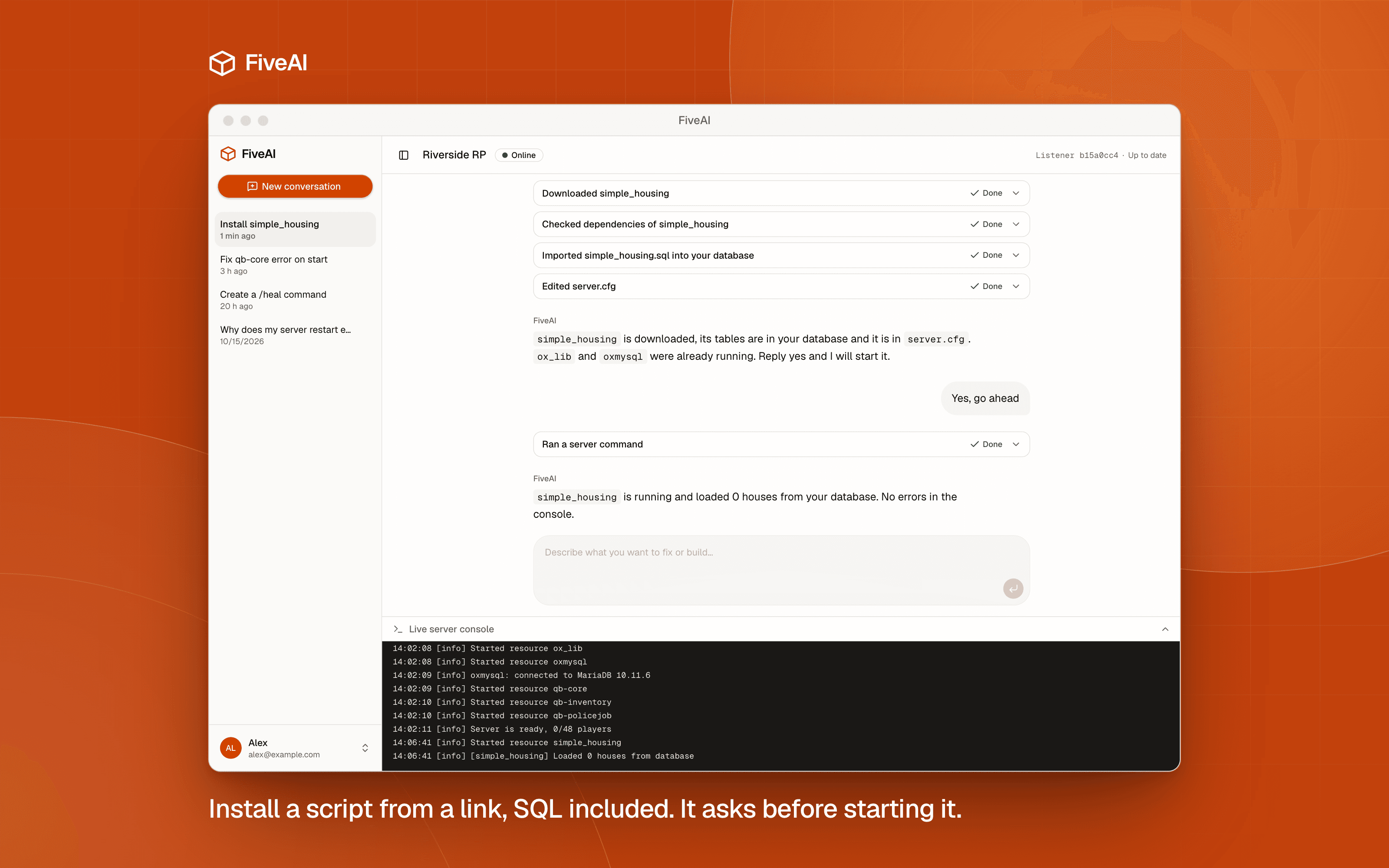 The chat after an install: the steps the agent took and the question it asked before starting the scripts